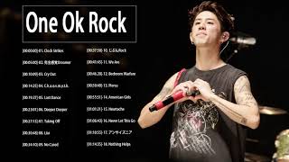 ONE OK ROCK 神曲メドレー💜One Ok Rockフルアルバム💜ONE OK ROCK おすすめの名曲💜