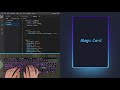 ASMR Programming - Coding Magic Card Border Animation using CSS - No Talking