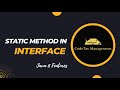 Static Methods In Interface || Java 8 Features