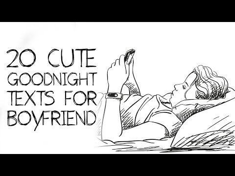 How do I wish my boyfriend a romantic good night?