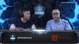 【BurNIng徐志雷】ESL One伯明翰 LGD vs Alliance 01