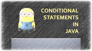 Conditional Statements in JAVA | if | if-else | else-if | nested-if | logical | switch |