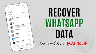 How to Restore Whatsapp deleted chat without Backup | Tenorshare Ultdata for Android