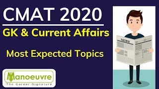CMAT 2020 : GK & CURRENT AFFAIRS - MOST EXPECTED TOPICS