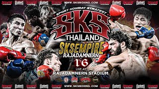 🔴LIVE SKS Empire x Kiatpetch Rajadamnern 16 LIVE | Rajadamnern stadium