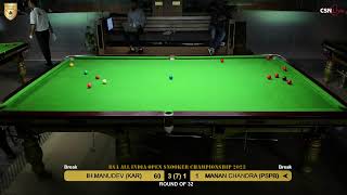 LAST 32 - IH MANUDEV (KAR) vs MANAN CHANDRA (PSPB) - BSA ALL INDIA OPEN SNOOKER CHAMPIONSHIP 2023.