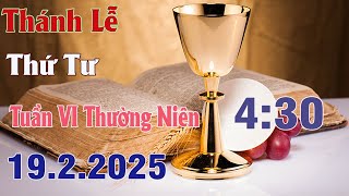 Thánh lễ trực tuyến 4:30 Hôm nay | Thứ Tư - Tuần VI Thường Niên 19/2/2025  Trực Tiếp Thánh lễ