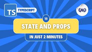 TypeScript Tutorial #19: State and Props with TypeScript in Just 2 Minutes