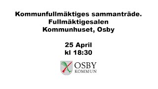 Osby kommunfullmäktiges sammmanträde 25 april 2022