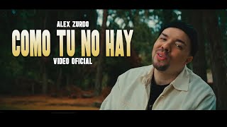 Alex Zurdo - Como Tu No Hay ( Oficial) Reggaeton Cristiano 2024
