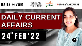 24th February Current Affairs 2022 | Daily Current Affairs | Daily @7AM  #parcham