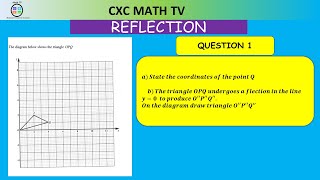 REFLECTION|GEOMETRIC TRANSFORMATION|CSEC MATHEMATICS