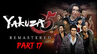 Secret Pasts | Yakuza 5 Remastered Livestream - (Haruka \u0026 Akiyama) PART 17