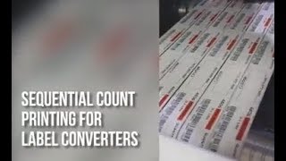 Sequential Count Printing for Label Converters