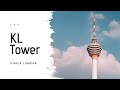 Menara KL Tower | Kuala Lumpur | Malaysia