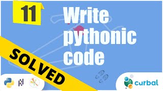 Bite Solution 11: How to write pythonic code | Python mystery game