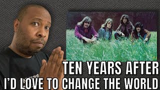 First Time Hearing | Ten Years After - I’d Love To Change The World Reaction