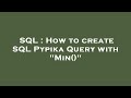 SQL : How to create SQL Pypika Query with 