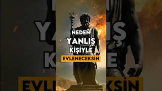 Neden YANLIŞ Kişiyle EVLENECEKSİN? - #stoacılık #shorts (STOACILIK)