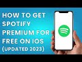 How to Get Spotify Premium for FREE on IOS (Updated 2023)