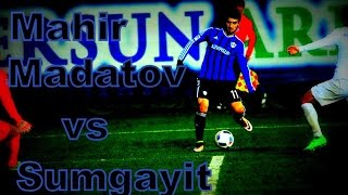 Mahir Emreli vs Sumgayit | Future Talent