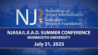 2025 NJASA & L.E.A.D Summer Conference | Ensuring Safe and Secure Schools