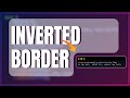 Creating an inverted border using CSS
