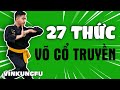 Bài quyền 27 động tác võ cổ truyền Việt Nam | VinKungfu