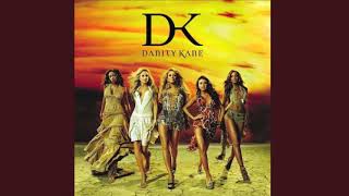 Ain't True (Interlude) - Danity Kane