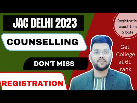 JAC DELHI Counselling 2023 Registration Urgent Update ♦️ | Exact Date ...