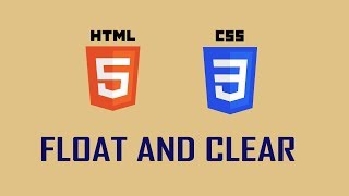 Html5 and Css3 tutorial for Beginners 24 Float and Clear