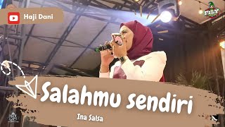 SALAHMU SENDIRI - INA SALSA X FILLY KURCACI LIVR ANGKRINGAN TEH ITA