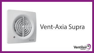 Vent- Axia Supra : ventilateur de salle de bain inaudible et puissant