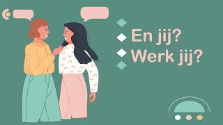 En jij? Werk jij? (#NT2, #learndutch, Waystage, A2, 1.2, Threshold, B1, 2.1) )