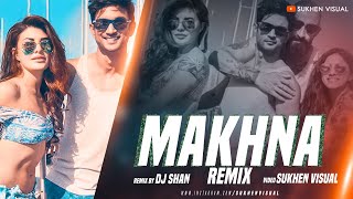 Sushant Singh Rajput | Jacqueline Fernandez | Makhna | Remix | DJ Shan | Sukhen Visual
