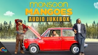 Monsoon Mangoes | Audio Jukebox | Fahadh Faasil, Official