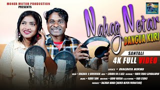 NAHAG NETAR DANGUA KURI..New Santali video Song(Studio version) 2024//Bhagabata\u0026Shrutirekha//