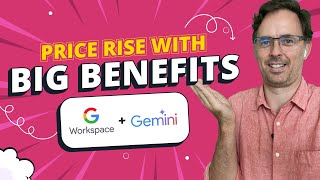 Google Workspace now includes Gemini! (Product and price change announcements)