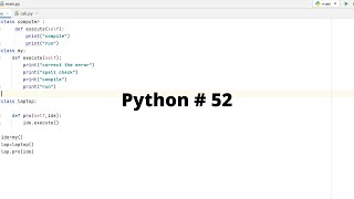 Python # 52 Operator Overloading