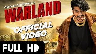 Gulzaar Chhaniwala - WARLAND | Official video | New Haryanvi Song