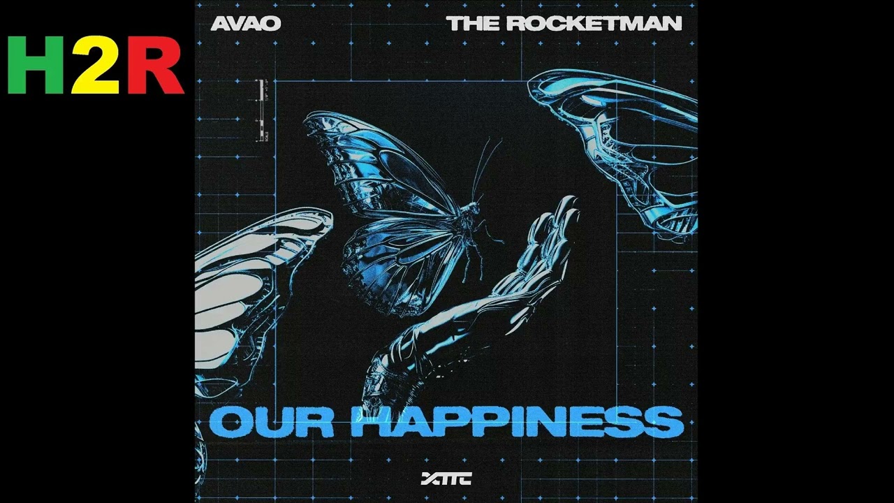 Avao, The Rocketman - Our Happiness (Extended Mix) Techno - YouTube