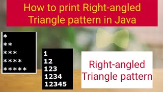 How to print a Right-angled triangle pattern in java |
