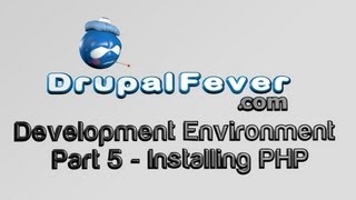 0005 - Drupal Development Environment - Installing PHP