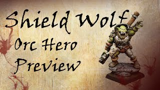 Shieldwolf: バレー オーク ヒーロー プレビュー