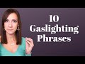 GASLIGHTING TYPES, PHASES & PHRASES: Don't Fall for these Gaslighting Tactics