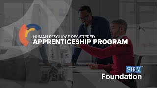 SHRM Foundation Launches HR Registered Apprenticeship Program