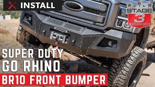 2011-2016 F250 \u0026 F350 Go Rhino BR10 Heavy-Duty Front Bumper Install