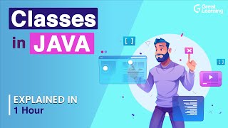 Classes in Java | Java Tutorial for Beginners | Java Classes | Great Learning