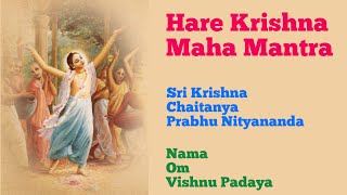 Nama Om Vishnu Padaya - Sri Krishna Chaitanya - Hare Krishna Mahamantra-lyrical Song-Hari Bol