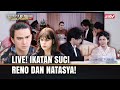 EKSKLUSIF! Pernikahan Reno & Natasya Disiarkan Secara LIVE | Terpaksa Manikahi Tuan Muda 201 FULL